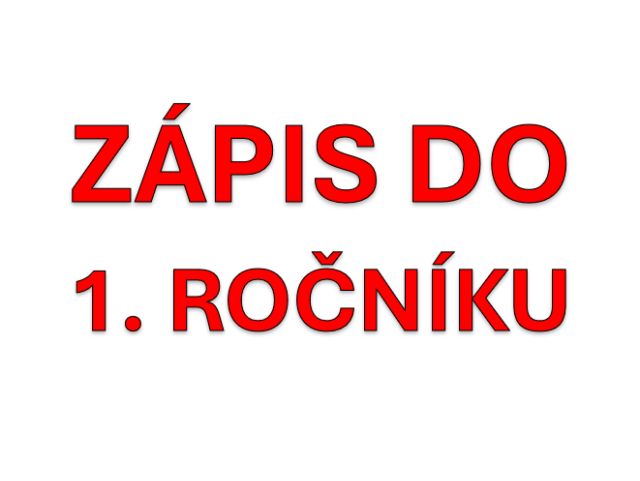 Zápis dětí do 1. ročníku